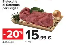 Carrefour Market Bistecche di Scottona per Griglia offerta