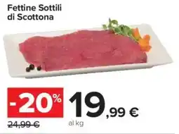 Carrefour Market Fettine Sottili di Scottona offerta