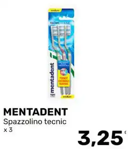 Iper Tosano MENTADENT Spazzolino tecnic offerta