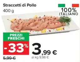 Carrefour Market Straccetti di Pollo offerta