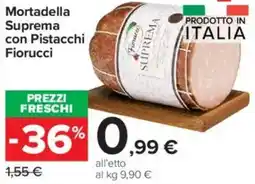 Carrefour Market Mortadella Suprema con Pistacchi Fiorucci offerta