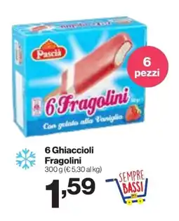 In'S Mercato 6 Ghiaccioli Fragolini offerta