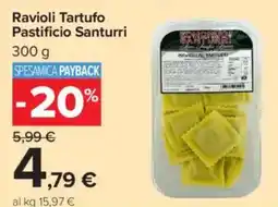 Carrefour Market Ravioli Tartufo Pastificio Santurri offerta