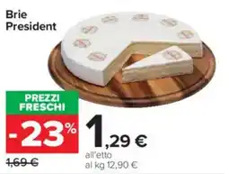 Carrefour Market Brie President offerta