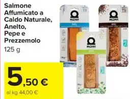 Carrefour Market Salmone Affumicato a Caldo Naturale, Anelto, Pepe e Prezzemolo offerta