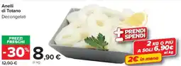 Carrefour Market Anelli di Totano Decongelati offerta