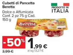 Carrefour Market Cubetti di Pancetta Beretta offerta