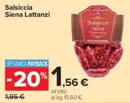 Carrefour Market Salsiccia Siena Lattanzi offerta