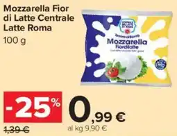 Carrefour Market Mozzarella Fior di Latte Centrale Latte Roma offerta
