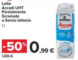 Carrefour Market Latte Accadì UHT Parzialmente Scremato o Senza lattosio offerta