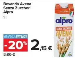Carrefour Market Bevanda Avena Senza Zuccheri Alpro offerta