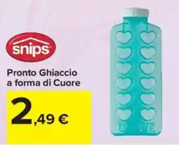 Carrefour Market snips Pronto Ghiaccio a forma di Cuore offerta