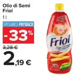 Carrefour Market Olio di Semi Friol offerta