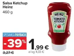 Carrefour Market Salsa Ketchup Heinz offerta