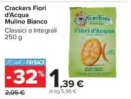 Carrefour Market Crackers Fiori d'Acqua Mulino Bianco offerta
