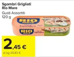 Carrefour Market Sgombri Grigliati Rio Mare offerta
