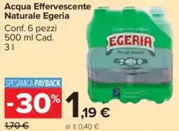 Carrefour Market Acqua Effervescente Naturale Egeria offerta