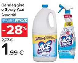 Carrefour Market Candeggina o Spray Ace offerta