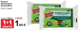 Carrefour Market Spugna Salvaunghie Scotch Brite offerta