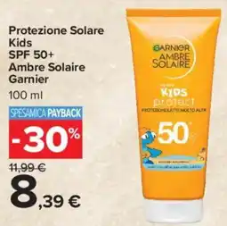 Carrefour Market Protezione Solare Kids SPF 50+ Ambre Solaire Garnier offerta
