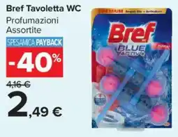Carrefour Market Bref Tavoletta WC offerta
