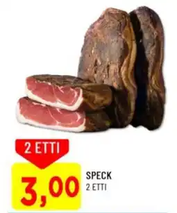 DPiù Speck offerta