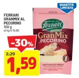 DPiù Ferrari granmix al pecorino offerta
