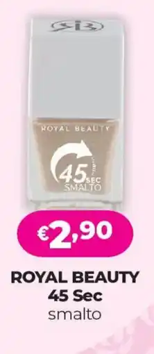 Acqua & Sapone ROYAL BEAUTY 45 Sec smalto offerta