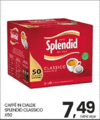 Eurospar CAFFÈ IN CIALDE SPLENDID CLASSICO X50 offerta