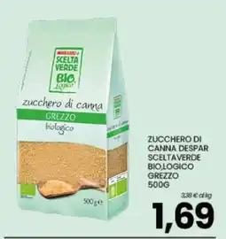 Eurospar ZUCCHERO DI CANNA DESPAR SCELTAVERDE BIO,LOGICO GREZZO 500G offerta