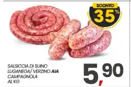 Eurospar SALSICCIA DI SUINO LUGANEGA/VERZINO AIA offerta