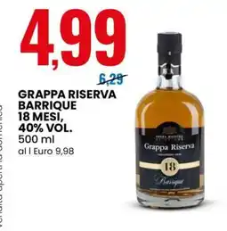 Eurospin Grappa Riserva Barrique 18 Mesi 40% Vol offerta