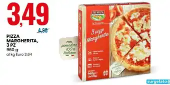 Eurospin PIZZA MARGHERITA, 3 PZ offerta