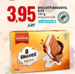 Eurospin BISCOTTI BIGUSTO, 8 PZ offerta