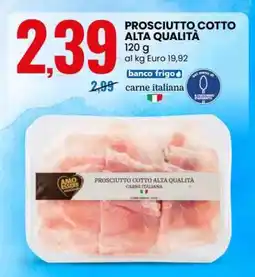 Eurospin Prosciutto Cotto Alta Qualità offerta