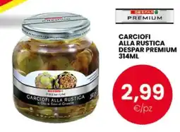 Eurospar CARCIOFI ALLA RUSTICA DESPAR PREMIUM 314ML offerta