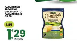 Eurospar PARMIGIANO REGGIANO GRATTUGIATO PARMAREGGIO GR.60 offerta