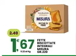 Eurospar FETTE BISCOTTATE INTEGRALI MISURA GR.320 offerta
