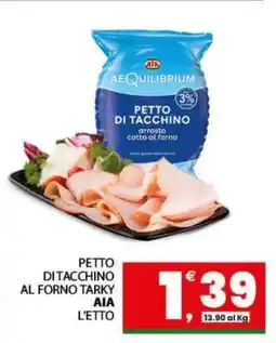 Eurospar PETTO DI TACCHINO AL FORNO TARKY offerta