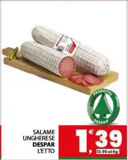 Eurospar SALAME UNGHERESE DESPAR offerta