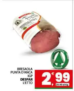 Eurospar Bresaola Punta D'Anca IGP offerta