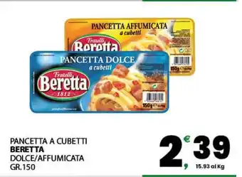 Eurospar PANCETTA A CUBETTI BERETTA offerta