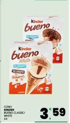 Eurospar CONO KINDER BUENO CLASSIC/WHITE X4 offerta