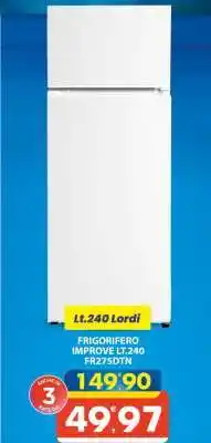 Eurospar FRIGORIFERO IMPROVE LT.240 FR275DTN offerta