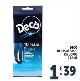 Deco Supermercati Deco 10 rasoi basic da uomo 2 lame offerta