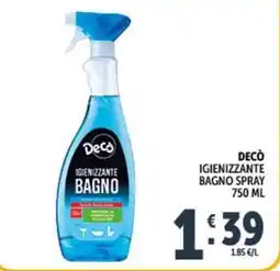Deco Supermercati Decò igienizzante bagno spray offerta