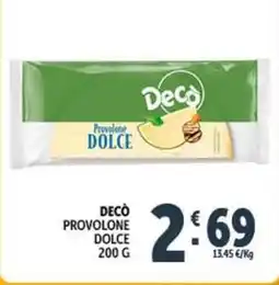 Deco Supermercati Decò provolone dolce offerta