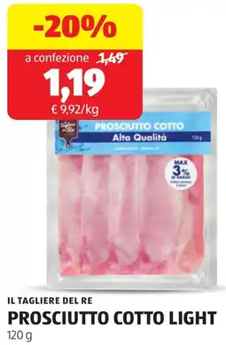 ALDI Il tagliere del re prosciutto cotto light offerta
