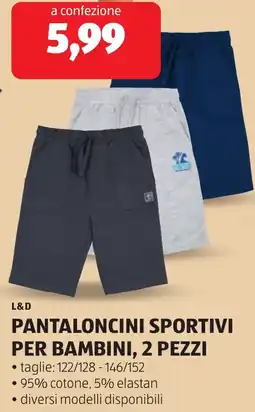ALDI L&d pantaloncini sportivi per bambini, 2 pezzi offerta