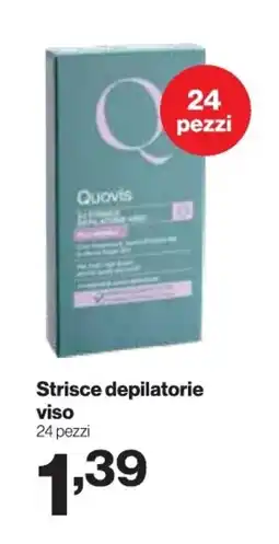 In'S Mercato Quovis Strisce depilatorie viso offerta